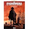Les pionniers du nouveau monde tome 4