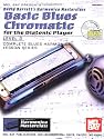 Mel Bay presents Basic Blues Chromatic for the Diatonic Player: Level 3 [With W/CD] (David Barrett's Complete Harmonica Masterclass Lesson)