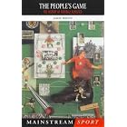 Click here to buy  The People's Game: The History of Football Revisited (Mainstream Sport)  by James Walvin.