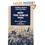 How the North Won: A Military History of the Civil War