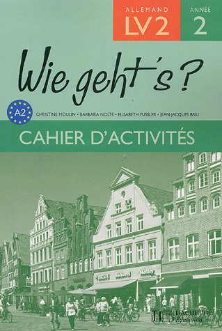Allemand LV2 Année 2 : Cahier d'activités