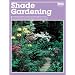 Shade Gardening