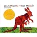 �El Canguro Tiene Mam�? (Does a Kangaroo Have a Mother Too?, Spanish Language Edition)