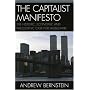 The Capitalist Manifesto: The Historic, Economic and Philosophic Case for Laissez-Faire