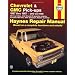 Chevrolet & GMC Pick-ups, 1967 Thru 1987 (Haynes Repair Manual)