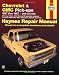 Book cover of Chevrolet & GMC Pick-ups, 1967 Thru 1987 (Haynes Repair Manual).