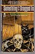 Something the Cat Dragged in Charlotte MacLeod Avon Books (Mm) Something the Cat Dragged in