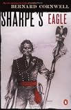 Sharpe`s Eagle (Richard Sharpe`s Adventure Series #8)