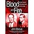 Blood and Fire: The Duke of Windsor and the Strange Murder of Sir Harry Oakes. (H/C)