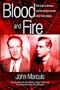 Blood and Fire: The Duke of Windsor and the strange murder of Sir Harry Oakes.   (h/c)