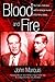 Blood and Fire: The Duke of Windsor and the Strange Murder of Sir Harry Oakes. (H/C)