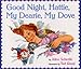 Good Night, Hattie, My Dearie, My Dove