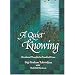A Quiet Knowing