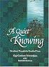 A Quiet Knowing