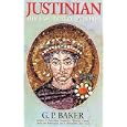 Justinian: The Last Roman Emporer