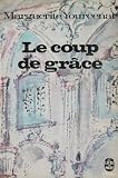 Le coup de grâce