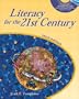 Literacy for the 21st Century (3rd Edition)