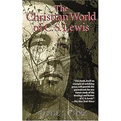 The Christian World of C.S. Lewis