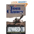 Armored Cav: A Guided Tour of an Armored Cavalry Regiment (Tom Clancy's Military Referenc)