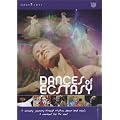 Dances of Ecstasy [DVD]