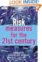 Risk Measures for the 21st Century (The Wiley Finance Series)