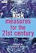 Risk Measures for the 21st Century (The Wiley Finance Series)