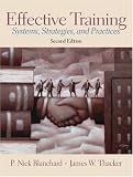  : Effective Training: Systems, Strategies and Practices, Second Edition