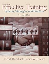 Effective Training: Systems, Strategies and Practices, Second Edition
