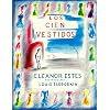 Los Cien Vestidos (Spanish Edition)