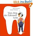 Vom J�rg, der Zahnweh hatte