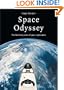 Space Odyssey: The First Forty Years of Space Exploration