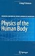Physics of the Human Body (Biological and Medical Physics, Biomedical Engineering)
