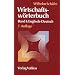 Wirtschaftsw�rterbuch 1. Englisch-Deutsch: Band I