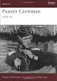 Panzer Crewman: 1939-1945 (Warrior)