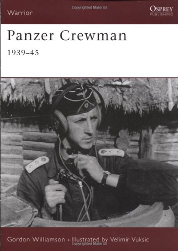 Panzer Crewman: 1939-1945 (Warrior)