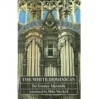 The White Dominican (Dedalus European Classics) by Gustav Meyrink and Michael Mitchell