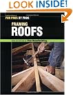 For Pros by Pros Framing Roofs