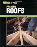 Framing Roofs - For Pros By Pros - 1561585386