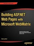Building ASP.NET Web Pages with Microsoft WebMatrix