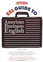 Barron's ESL Guide to American Business English