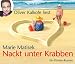 Nackt unter Krabben, 4 CDs, (TARGET - mitten ins Ohr): Gekürzte Lesung