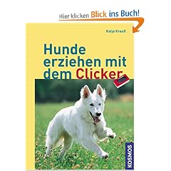 Hunde erziehen mit dem Clicker