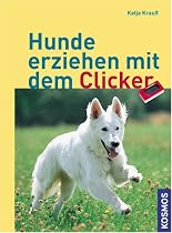 Hunde erziehen mit dem Clicker