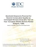 Handheld Shipments Plummet for Second Consecutive Quarter as Converged Devices Grow 43% Year on Year: European Mobile Devices Market Analysis, 1Q06