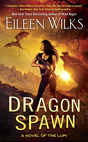 Dragon Spawn (A Novel of the Lupi)