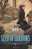 The Seer of Shadows