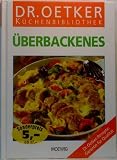 &Uuml;berbackenes - (Kuechenbibliothek) - 