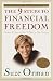 9 Steps to Financial Freedom: Practical and Spiritual Steps So You Can Stop Worrying; Revised and Updated Version