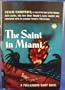 The Saint in Miami