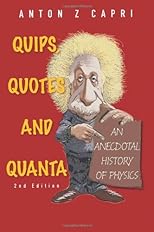 Quips, Qoutes and Quanta